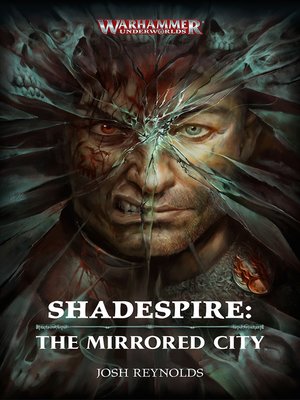 cover image of Shadespire: The Mirrored City